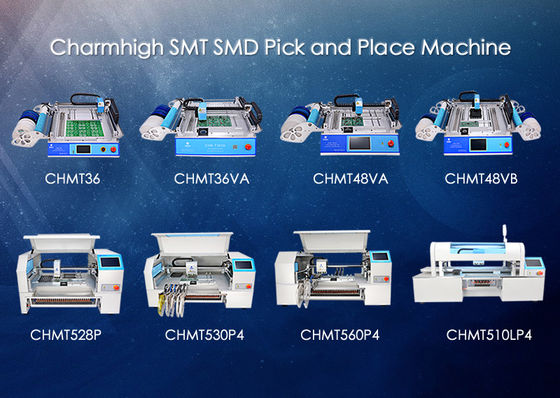 चार्महिग एसएमडी पिक एंड प्लेस मशीन, एसएमटी प्लेसमेंट मशीन 8 मॉडल प्रोटोटाइप
